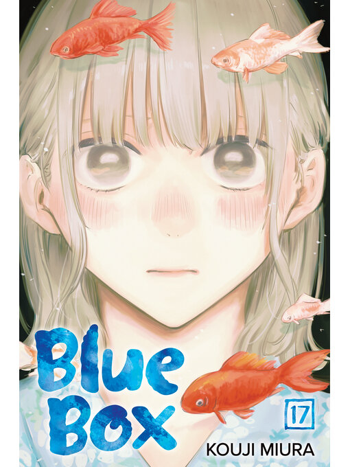 Title details for Blue Box, Volume 17 by Kouji Miura - Available